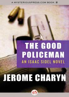 The Good Policeman (The Isaac Sidel Novels) Read online
