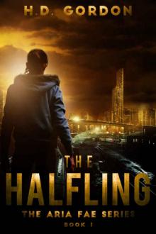 The Halfling (Aria Fae #1) Read online