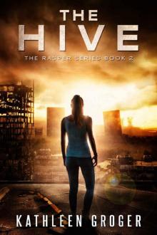 The Hive (Rasper Book 2) Read online