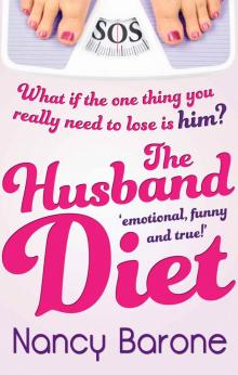 The Husband Diet (A Romantic Comedy)