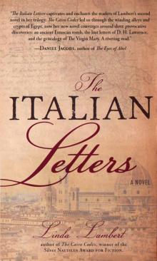 The Italian Letters: A Novel (The Justine Trilogy Book 2) Read online