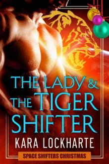 The Lady and the Tigershifter