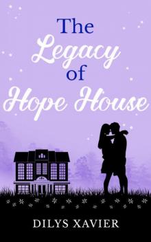 The Legacy of Hope House
