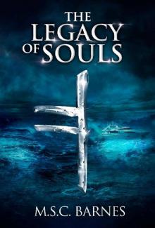 The Legacy of Souls (Seb Thomas Book 2)