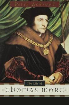 The Life of Thomas More Read online