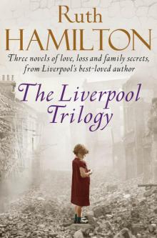 The Liverpool Trilogy Read online