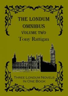 The Londum Omnibus Volume Two (The Londum Series Book 12) Read online