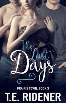 The Lost Days (Prairie Town Book 3) Read online