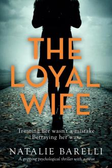 The Loyal Wife Read online