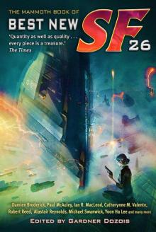 The Mammoth Book of Best New SF 26 (Mammoth Books) Read online
