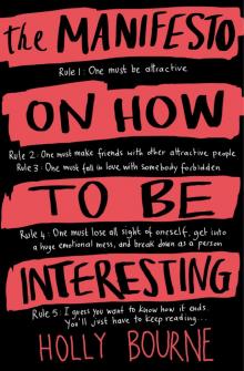 The Manifesto on How to be Interesting Read online