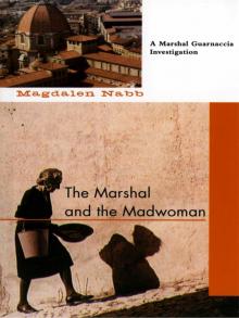 The Marshal and the Madwoman Read online
