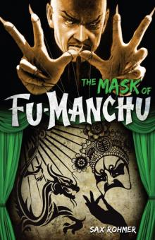 The Mask of Fu-Manchu Read online