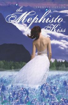 The Mephisto Kiss (The Redemption Of Kyros) Read online