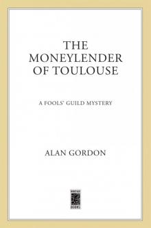 The Moneylender of Toulouse Read online