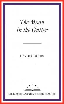 The Moon in the Gutter Read online
