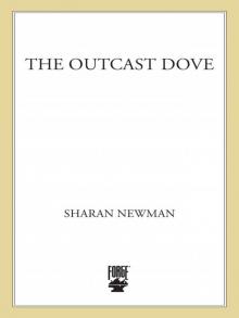 The Outcast Dove: A Catherine LeVendeur Mystery Read online