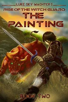 The Painting (Rise of the Witch Guard Book 2) Read online