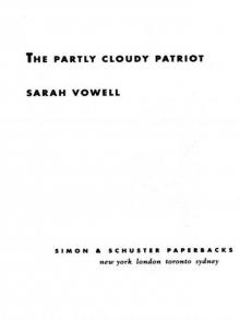 THE PARTLY CLOUDY PATRIOT