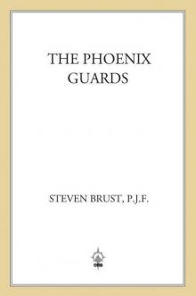 The Phoenix Guards Read online