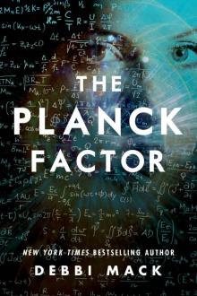 The Planck Factor Read online