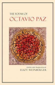 The Poems of Octavio Paz Read online
