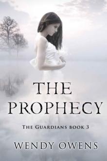 The Prophecy (The Guardians) Read online