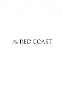 The Red Coast Read online