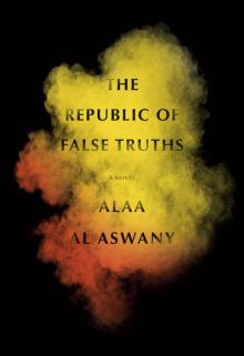 The Republic of False Truths Read online