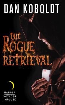The Rogue Retrieval Read online