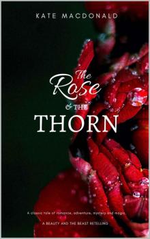 The Rose and the Thorn Read online