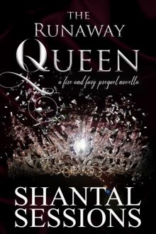 The Runaway Queen, A Fire and Fury Prequel Novella