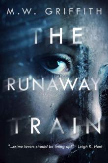 The Runaway Train