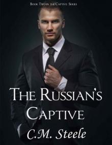 The Russian's Captive (The Captive Series Book 2)