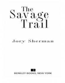 The Savage Trail Read online