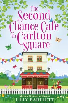 The Second Chance Café in Carlton Square Read online