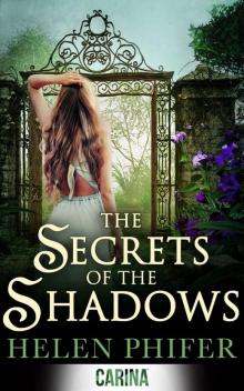 The Secrets of the Shadows (The Annie Graham series - Book 2) Read online