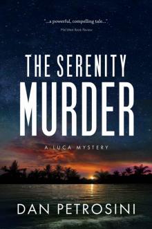 The Serenity Murder (A Luca Mystery Book 3) Read online