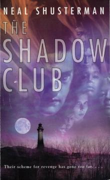 The Shadow Club tsc-1 Read online