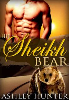 The Sheikh Bear Read online
