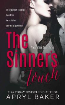 The Sinners Touch (A Manwhore Series Book 2) Read online