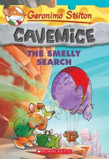 The Smelly Search (Geronimo Stilton Cavemice #13) Read online