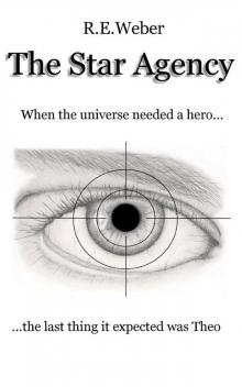 The Star Agency (The Star Agency Chronicles) Read online