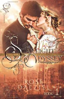 The Starlight Odyssey: A Historical Romance Part One Read online