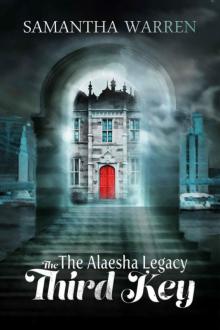 The Third Key (The Alaesha Legacy Book 1) Read online