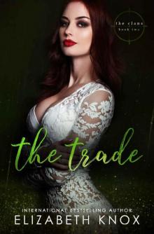 The Trade (The Clans Book 2)