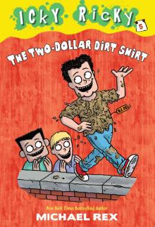 The Two-Dollar Dirt Shirt Read online