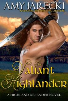 The Valiant Highlander (Highland Defender #2) Read online