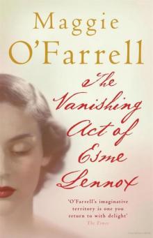 The Vanishing Act of Esme Lennox Read online