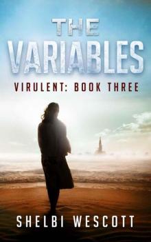 The Variables (Virulent Book 3)